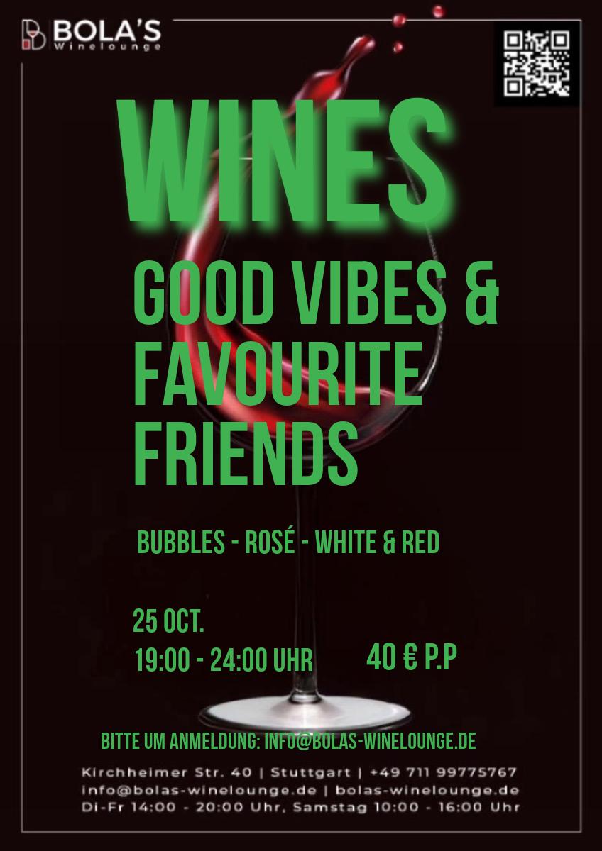 Flyer für das Event Good Vibes & Favourite Friends